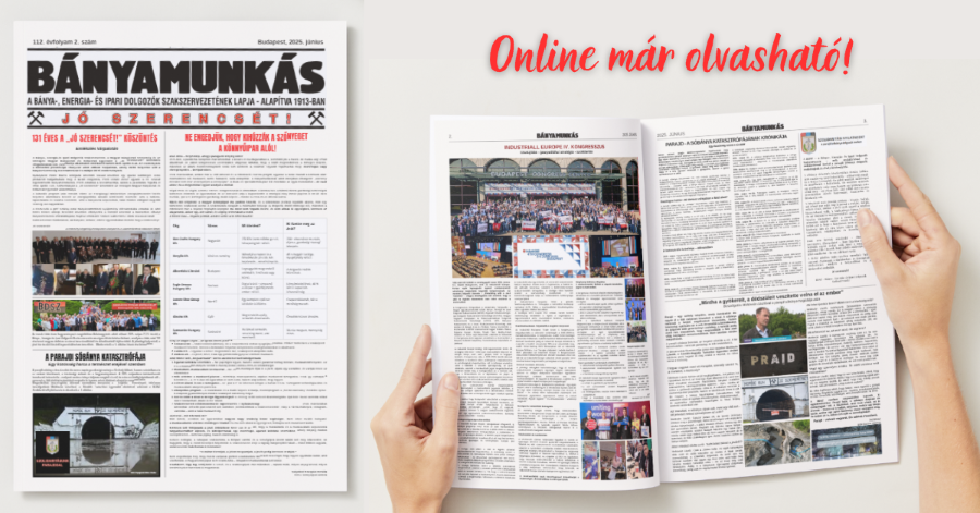 Megjelent a BÁNYAMUNKÁS legfrissebb száma2025 2